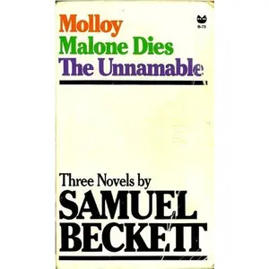 USED Book - Three Novels by Samuel Beckett: Molloy, Malone Dies, The Unnamable by Samuel Beckett (Paperback) - english