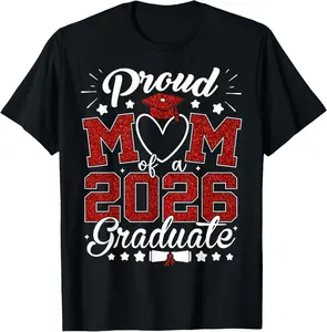 Proud Mom of A 2026 Graduate Senior Class of 2026 Graduation T-Shirt