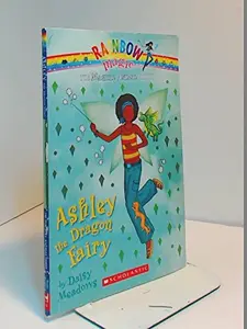 USED-Ashley the Dragon Fairy #1 Rainbow Magic the Magical Animal Fairies by Daisy Meadows (Paperback)