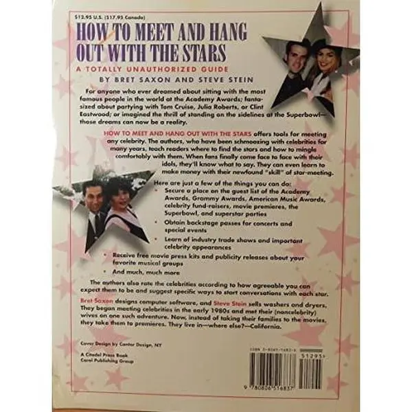USED-How to Meet and Hang Out With the Stars: A Totally Unauthorized Guide by Bret Saxon (Paperback)