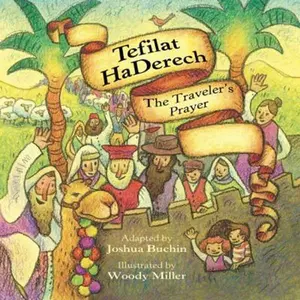 USED-Tefilat HaDerech: The Traveler's Prayer, Paperback by Rabbi Joshua Buchin (Paperback)