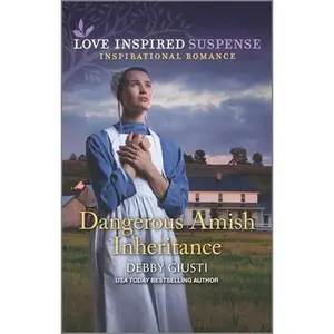 USED-Dangerous Amish Inheritance by Giusti, Debby (Unknown)