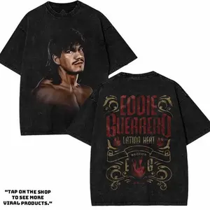 Eddie Guerrero Latino Heat WWE4U, Wrestling Tee, WWE4U Tee, Wrestling Gift, Sports Shirt, Workout T-shirt, Men Gifts for Him Gift For Her Hoodie graphic IJR