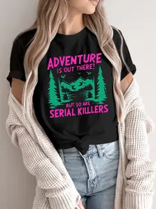 Women'S Casual Sports T-Shirt, Round Neck, Adventure Theme, Humorous Warning Design, Trendy Outfit, Outdoor Leisure Wear, Halloween, Adventure, Forest Design, Dark Humor, Comfortable Top for All Seasons
