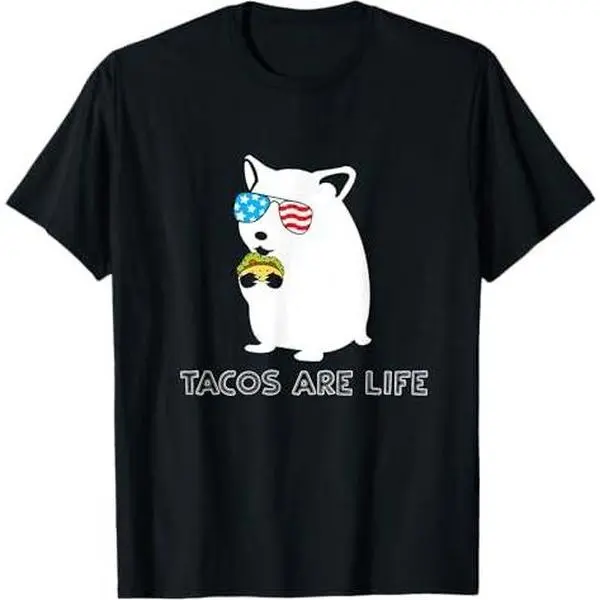 Tacos Are Life Funny Quote Patriotic Hamster T-Shirt