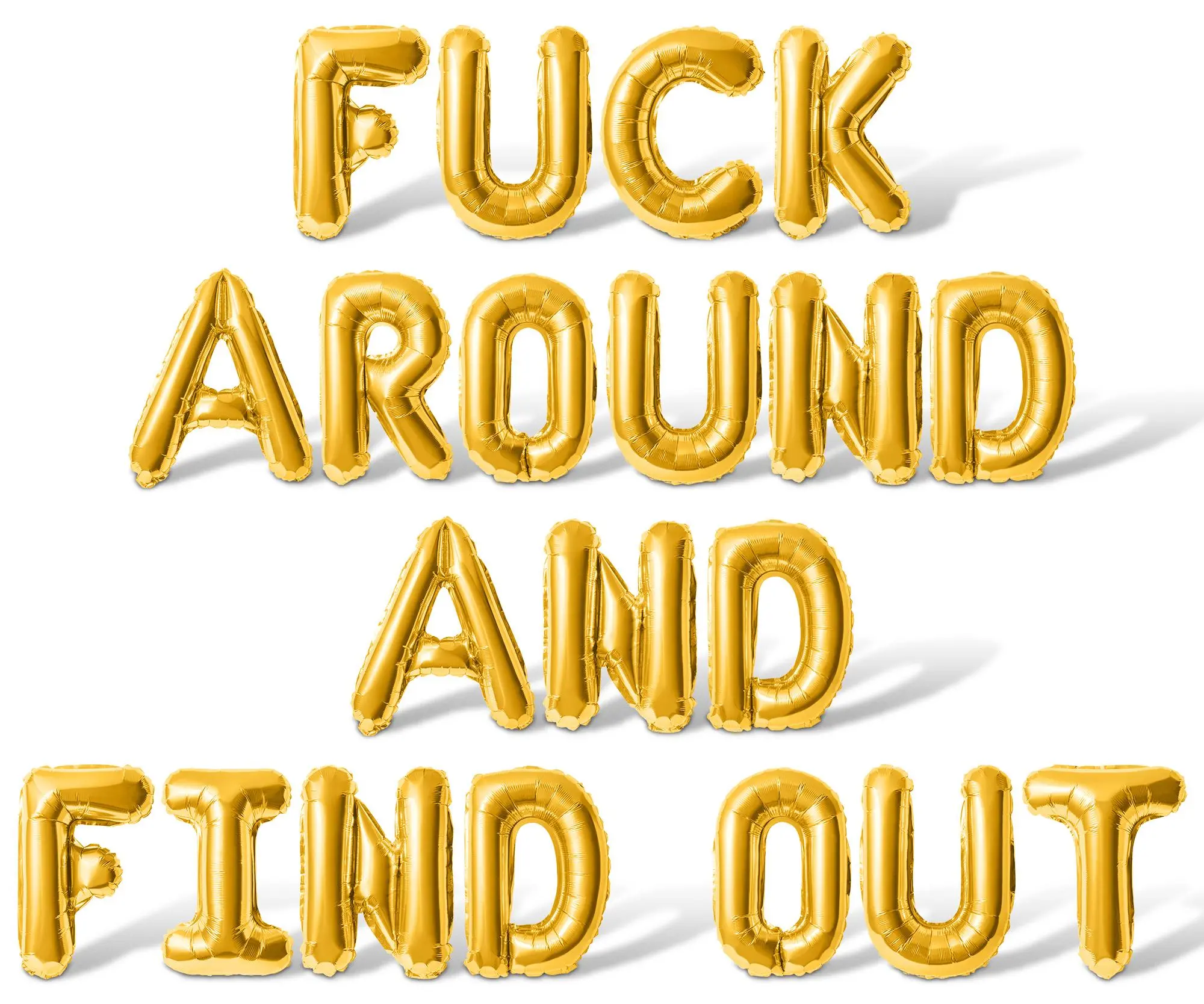 Letter Balloons - FUCK AROUND AND FIND OUT 16" Inch Alphabet Letters Foil Mylar Balloon Birthday Party Banner