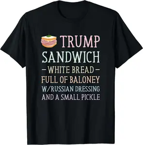 Anti Trump Sandwich Sign Funny T-Shirt - Cotton, Black, Short Sleeve, Text and Graphic Design, Suitable for Men&women