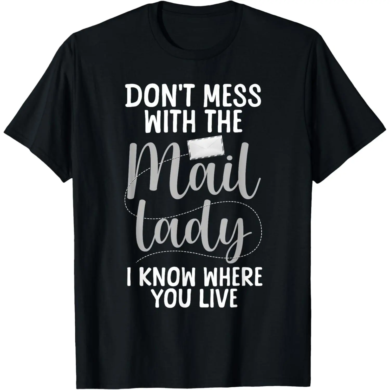 Mail Lady Design For Women Girls Mail Carrier Postal Worker T-Shirt,Made in USA