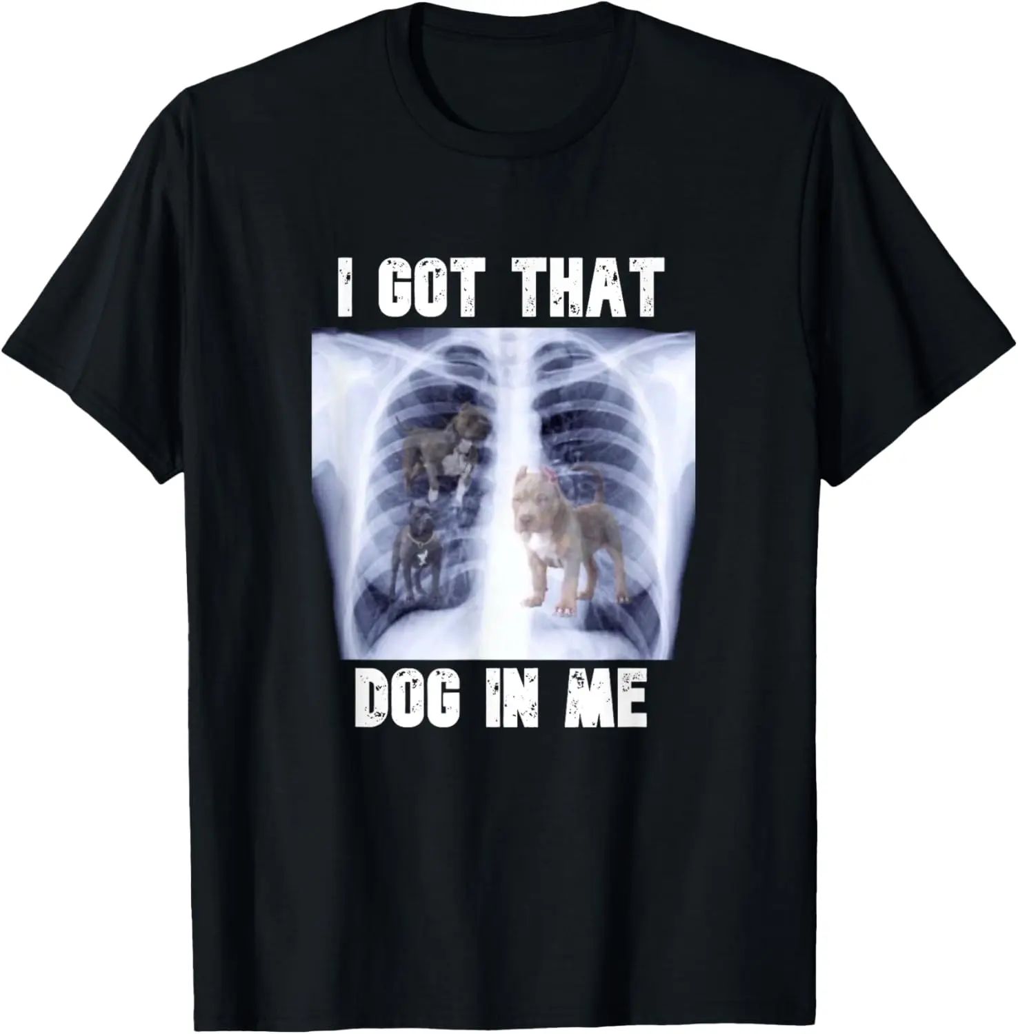 I Got that Dog in Me Xray Meme Men Women Kids T-Shirt Pure Cotton Graphic Tees Menswear Top: Gifts for Men & Women, Natural, Shortsleeve
