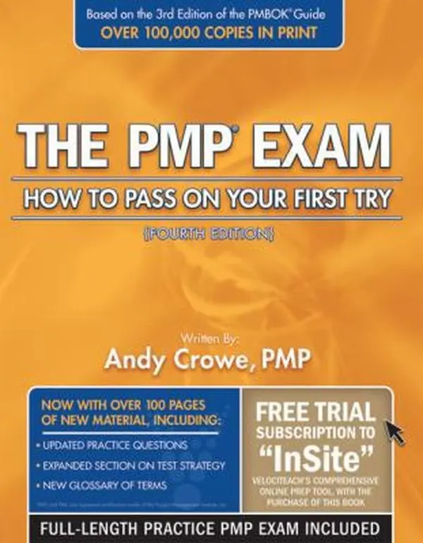 USED Book - The PMP Exam: How to Pass on Your First Try, Fourth Edition by Andy Crowe PMP  PgMP (Paperback) - english