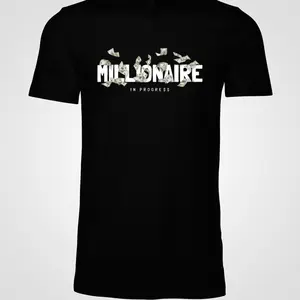 Millionaire in Progress Graphic Tee - Black Short Sleeve Shirt with Bold Design Inspiring Ambition and Success - Menswear