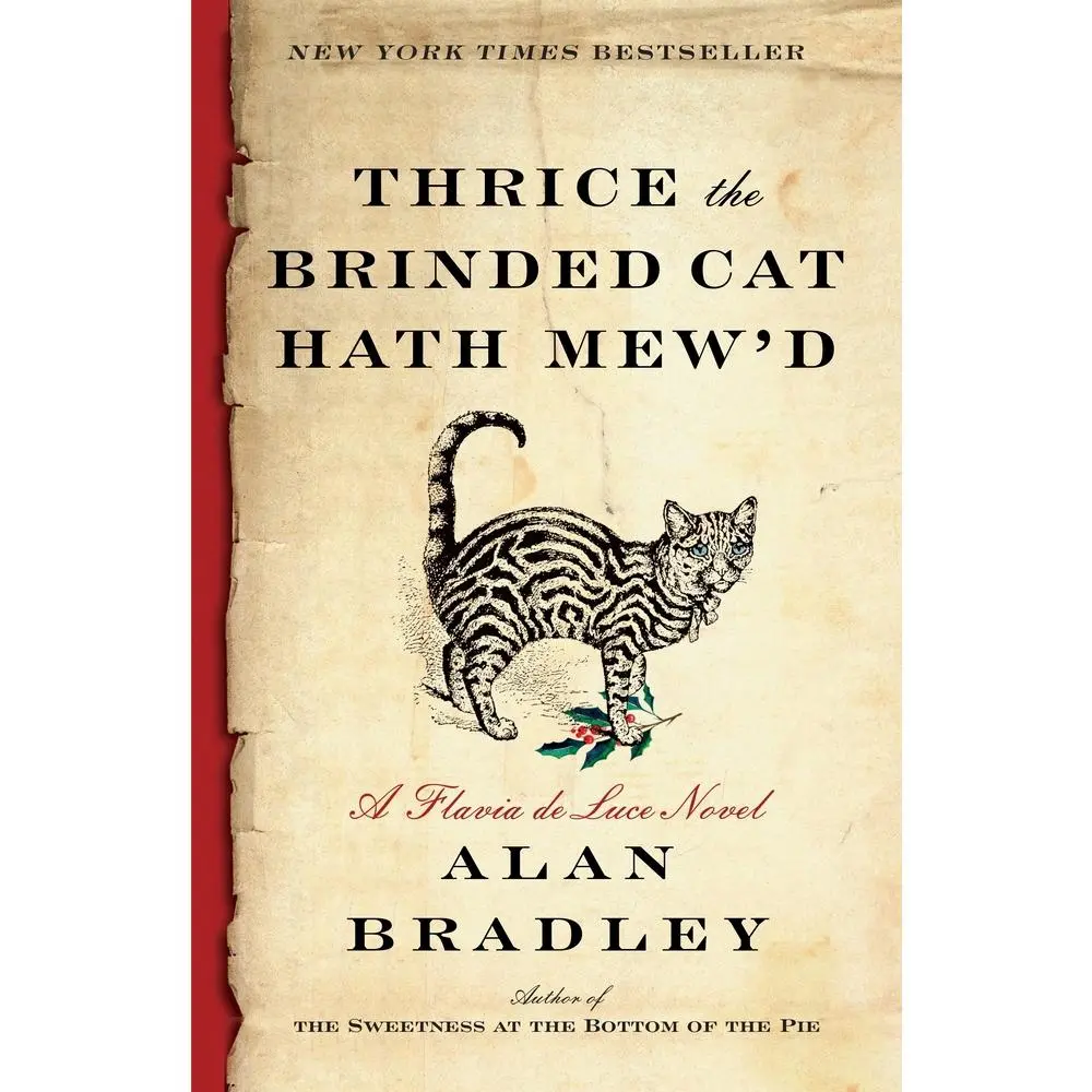 USED-Thrice the Brinded Cat Hath Mew'd: A Flavia de Luce Novel by Bradley, Alan (Paperback)