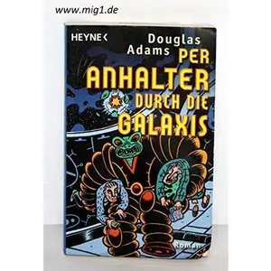USED Book - Per Anhalter durch die Galaxis. by Adams, Douglas (Paperback) - german