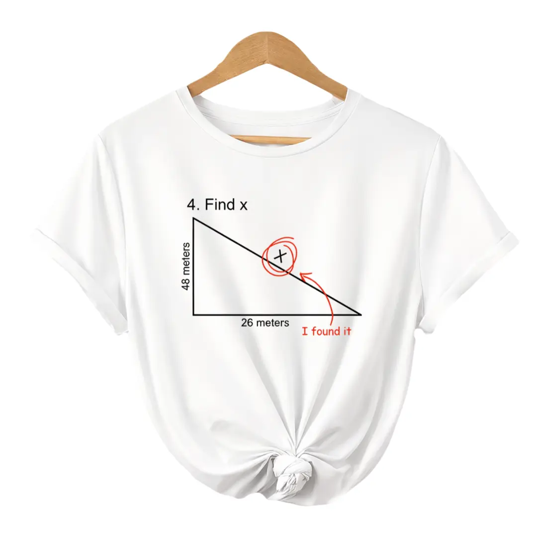Find X T Shirt Funny Saying Math Teacher Graphic Sarcastic Gift Novelty Dad Joke Graphic Tees