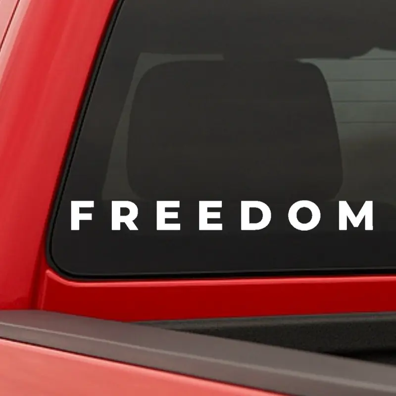 Freedom Vinyl Decal - For Any Application