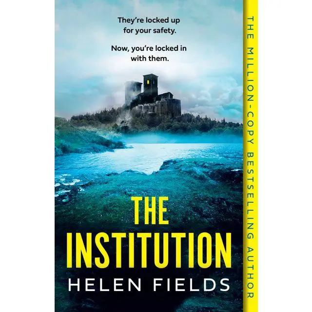 The Institution by Helen Fields [Paperback Book]
