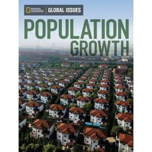 USED-Global Issues: Population Growth (below-level) by National Geographic Learning (Paperback)