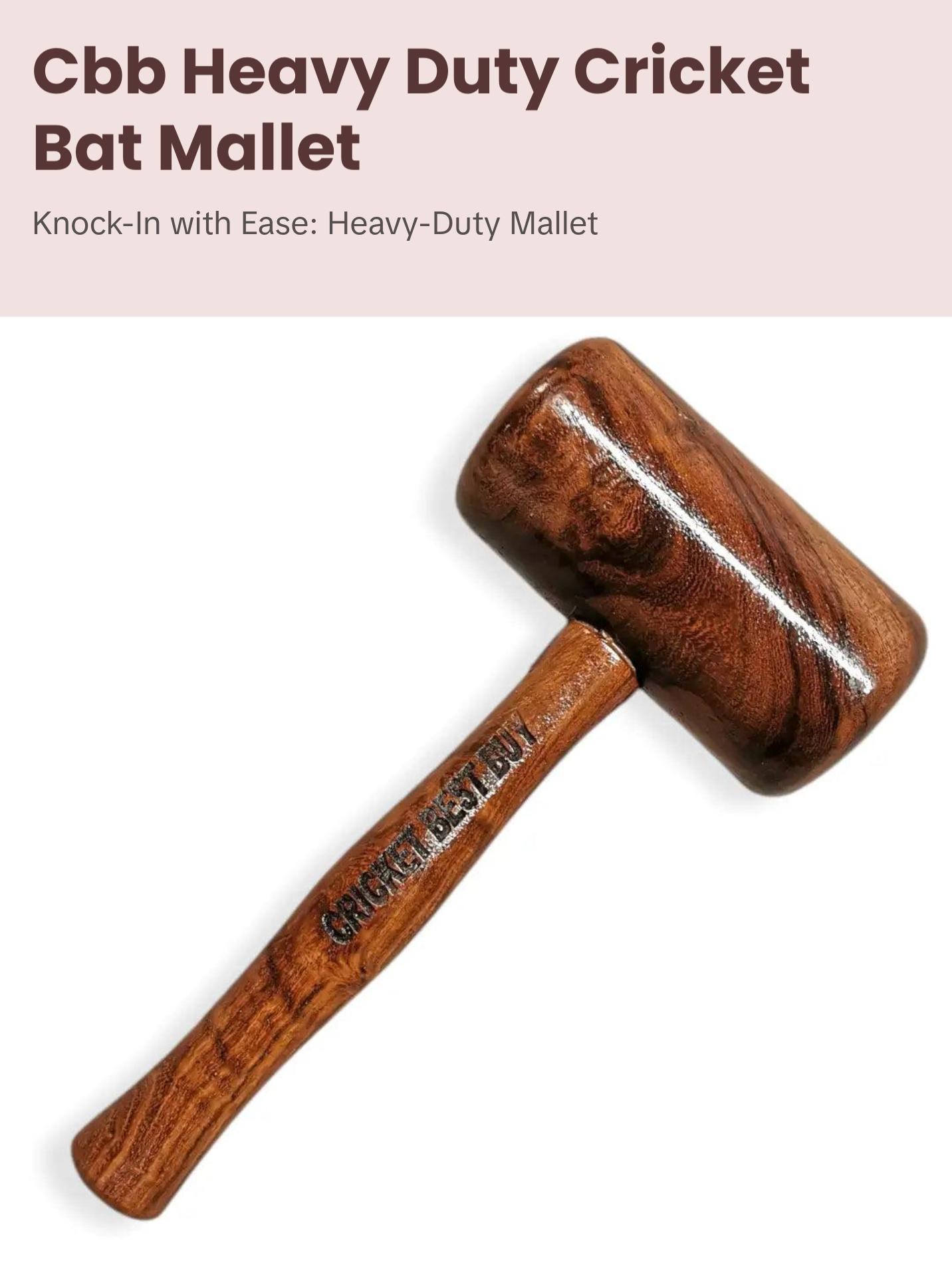 CBB Cricket Bat Mallet Hammer Deluxe for Bat Knocking in Heavy Duty