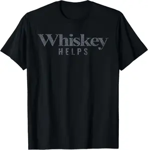 100% Cotton Whiskey Helps T-Shirt