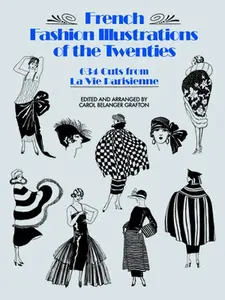 USED-French Fashion Illustrations of the Twenties: 634 Cuts from La Vie Parisienne by Grafton, Carol Belanger (Paperback)