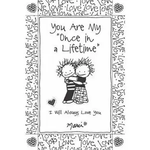 USED-You Are My once in a Lifetime: I Will Always Love You by Marci (Paperback)