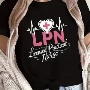 LPN Licensed Practical Nurse Letter Print T-shirt, Short Sleeve Crew Neck Casual Top for Summer & Spring, Women's Clothing Black CLL T-shirts-6482