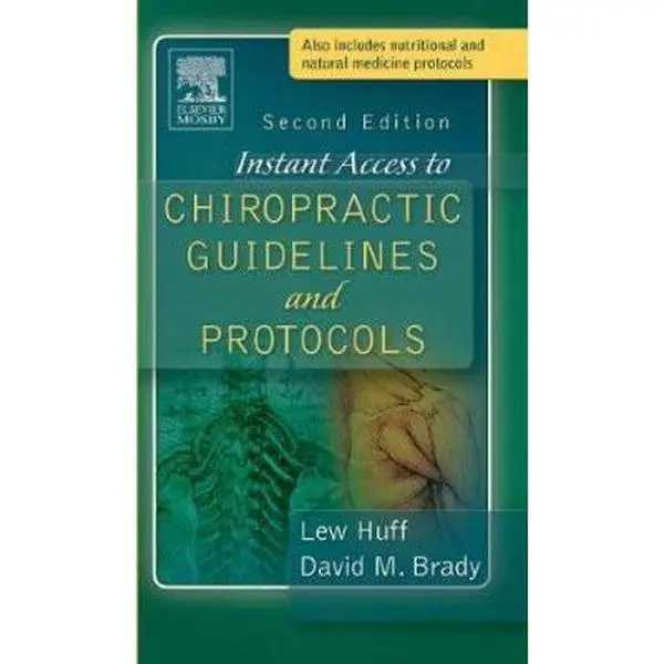 USED-Instant Access to Chiropractic Guidelines and Protocols by Huff, Lew (Paperback)