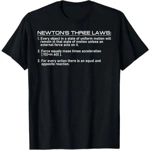 Newton's Formula Science T Shirt - Physics Graphic T-Shirt