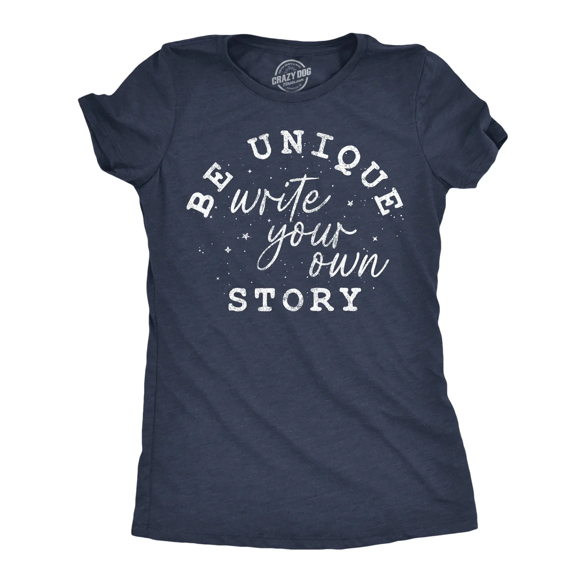 Womens Funny T Shirts Be Unique Write Your Own Story Awesome Motivational Tee For Ladies Funny Womens T Shirts Cute Vintage Fashion Casual Ladies T-Shirt Gift Funny Motivational Top Women's Novelty Tees Navy - Be