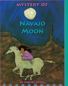 USED-Mystery of Navajo Moon by Timothy Green (Paperback)