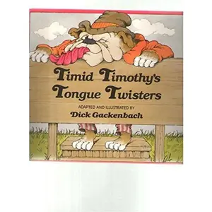 USED-Timid Timothy's Tongue Twisters by Dick Gackenbach (Paperback)