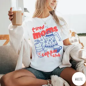 Tired Moms Coffee Club T-Shirt, Funny Retro Coffee Lover Graphic Tee, Mom Life T Shirt, Vintage Shirt