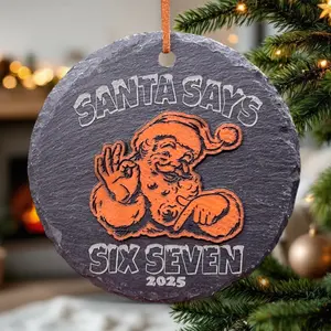 67 Ornament, Six-Seven Christmas Ornament, Santa Says 67 Ornament, Perfect Gift for Teenagers, Funny Christmas Gift by Hodge Mill, 67SANTA