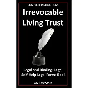 Irrevocable Living Trust: Legal and Binding: Legal Self-Help, Legal Forms Book Paperback – June 7, 2021