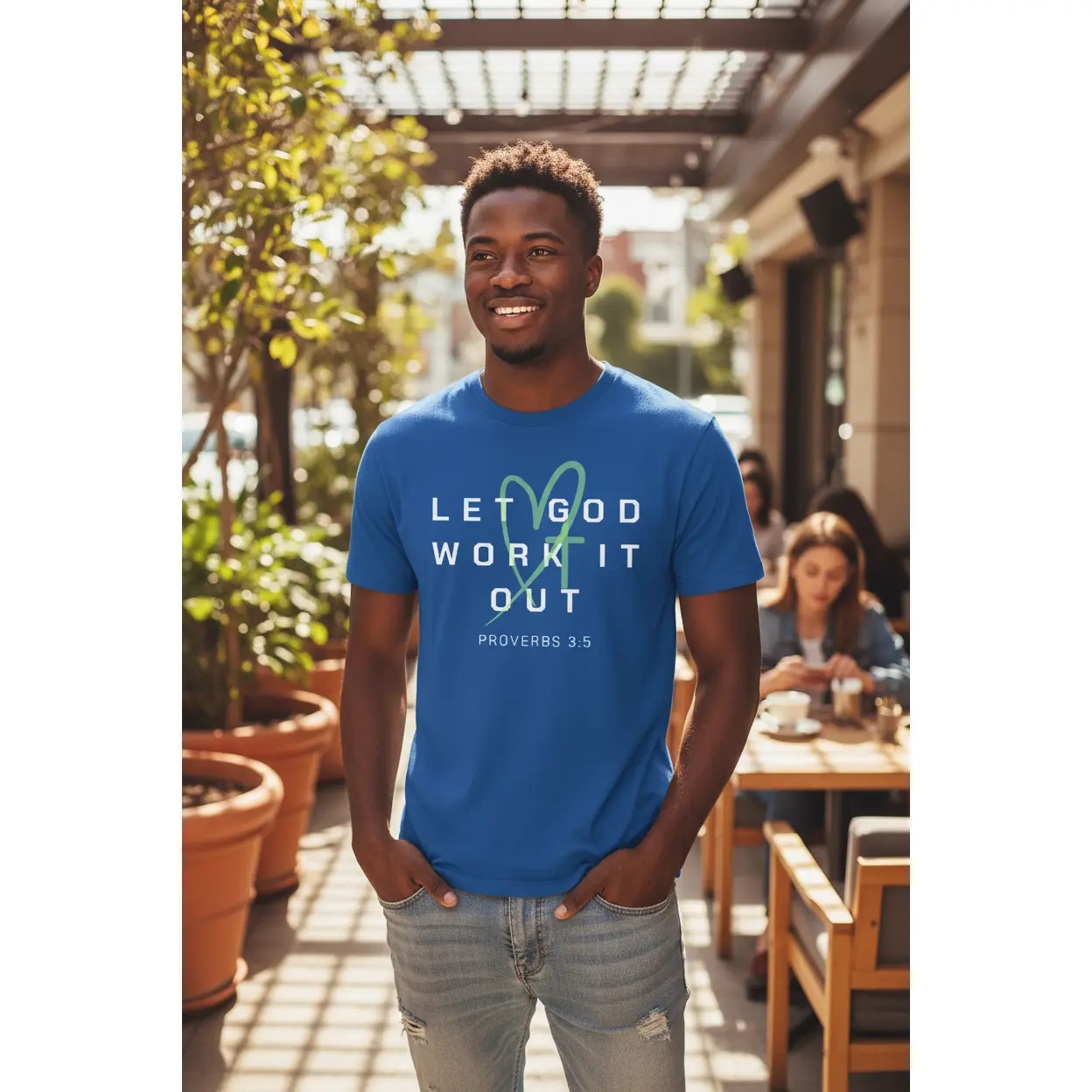 Let God Work It Out Graphic Tee | Proverbs 3:5