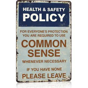 Funny Health & Safety Policy Sign 8x12 Inch Aluminum for Everyone's Protection Use Common Sense Humorous Office Shop Man Cave Wall Decor Weatherproof Metal Plaque Gift for Coworkers Boss & DIY Enthusiasts