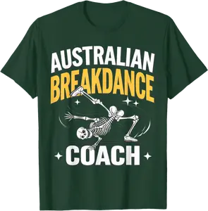 Australian Breakdancing Coach Matching Break Dance Skeleton T-Shirt - Taliyaannhun Shop QSUB0DJZPB9LW