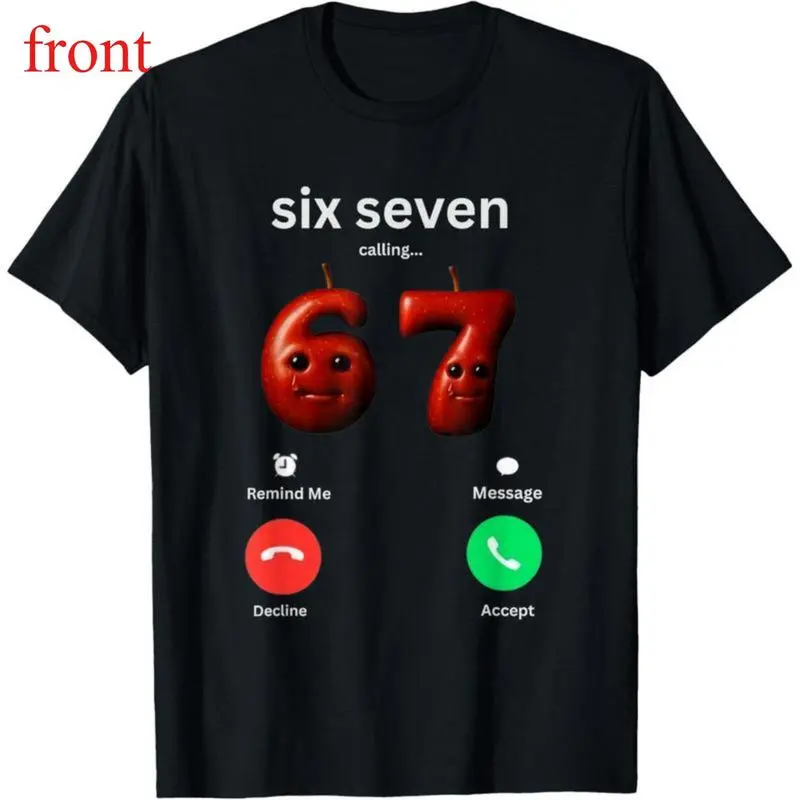 "67 is Calling" Funny Meme Unisex Tshirt - Gen Z Casual Short Sleeve Garment, 100% Cotton Customized Men's Graphic Tee, Streetwear, Top, Shortsleeve, Round Neck, Tops, Classic, Menswear