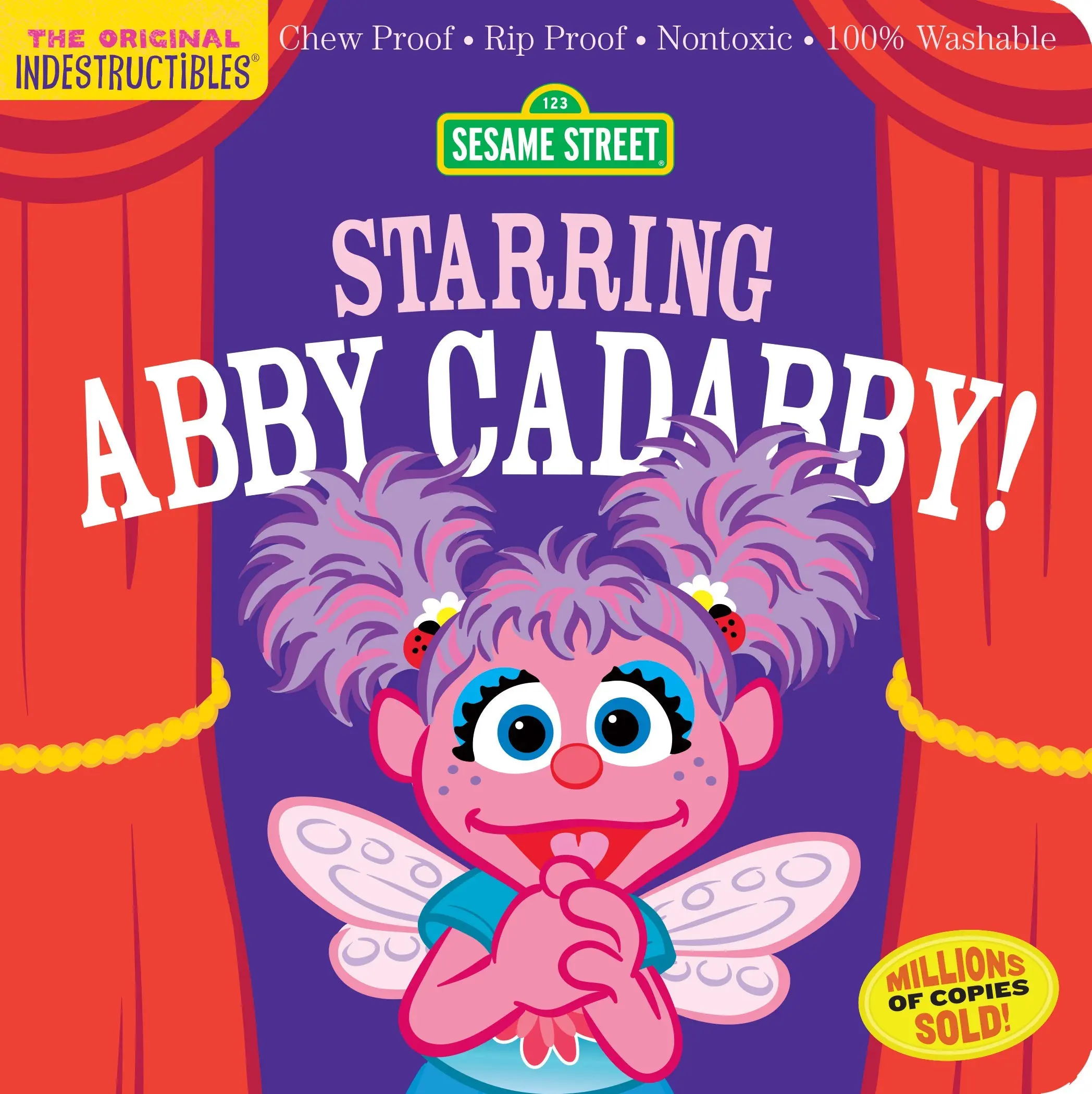 Indestructibles: Sesame Street: Starring Abby Cadabby! by Sesame Street, Amy Pixton [Paperback Book]