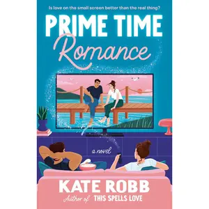 USED-Prime Time Romance by Robb, Kate (Paperback)