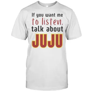 If You Want Me To Listen Talk About Juju Watkins Shirt – Sports Fan T-Shirt, Juju Watkins Basketball Tee, Athlete Support Graphic Shirt, Casual Sports Apparel