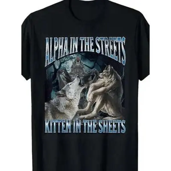 Unisex Funny 'Alpha in the Streets' Slogan Graphic T-Shirt - Casual Soft 100% Cotton with a Digital Print