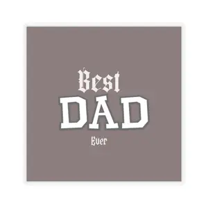 Best Dad Ever sticker | kiss-cut square sticker