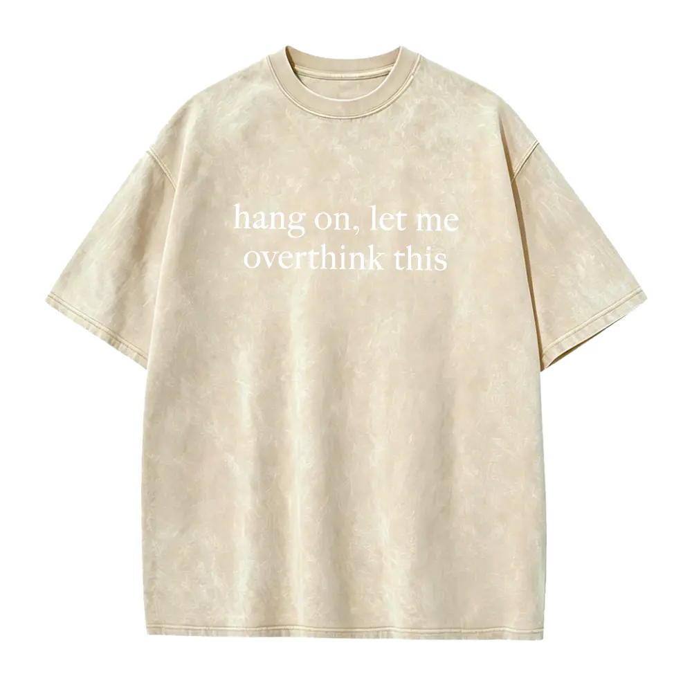 Hang On Let Me Overthink This Shirt Overthinking Shirt Adult Humor Shirt Mental Health Shirt Funny Shirt for Women