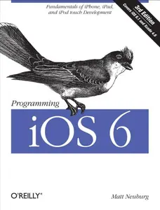 USED-Programming iOS 6 by Matt Neuburg (Paperback)