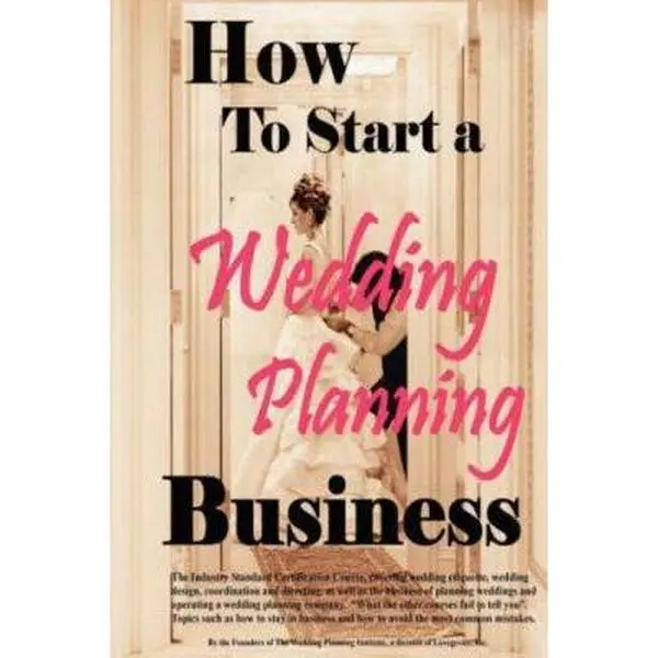 USED-How To Start A Wedding Planning Business by Cho Phillips (Paperback)
