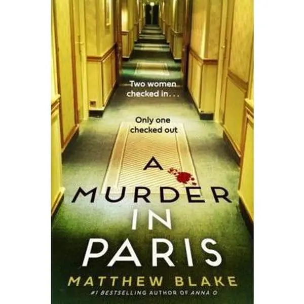 USED Book - A Murder in Paris: A Novel by Matthew Blake (Paperback) - english