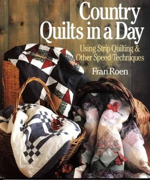 USED-Country Quilts in a Day: Using Strip Quilting & Other Speed Techniques by Fran Roen (Paperback)