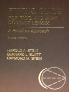 USED-Fitting Guide for Rigid and Soft Contact Lenses by Harold A. Stein (Hardcover)