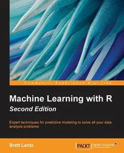 USED-Machine Learning with R - Second Edition by Lantz, Brett (Paperback)
